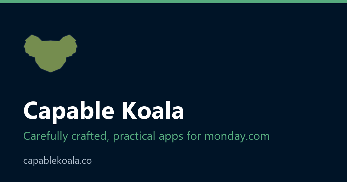 Capable Koala | Apps & Integrations for monday.com